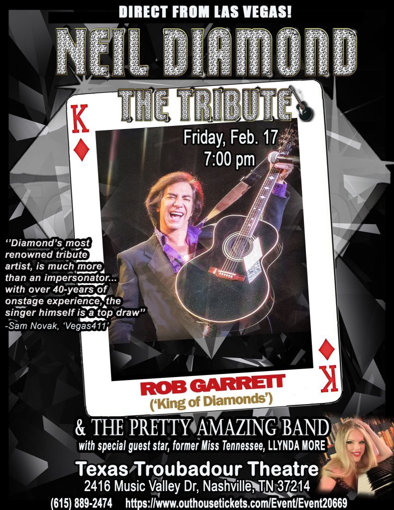 rob garrett neil diamond tribute show Texas Troubadour Theater