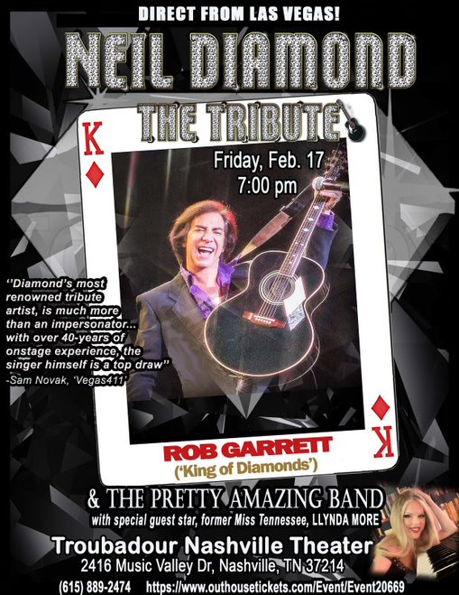 rob garrett neil diamond tribute show Nashville Troubadour Theater