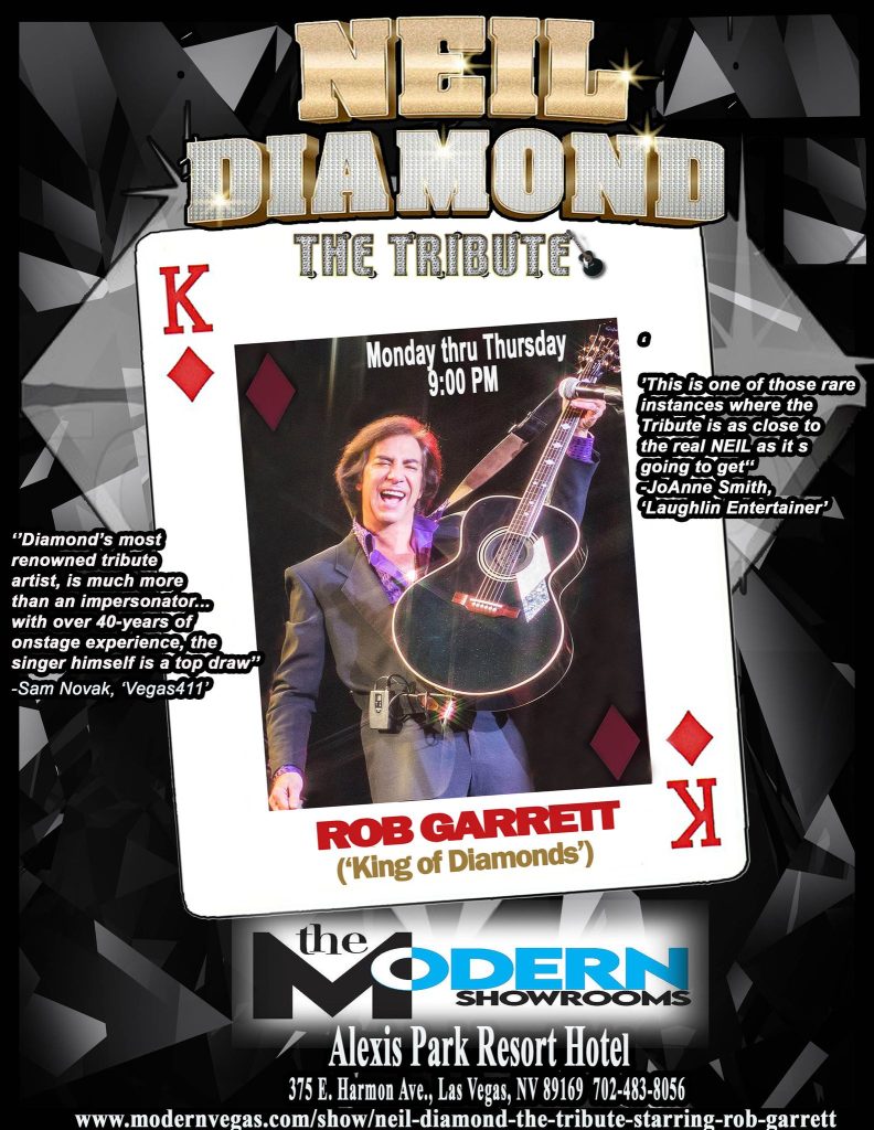 Neil Diamond Tribute Show - Rob Garrett the worlds premiere Neild Diamond  Tribute Artist from Las Vegas, NV Call (702) 648-8351