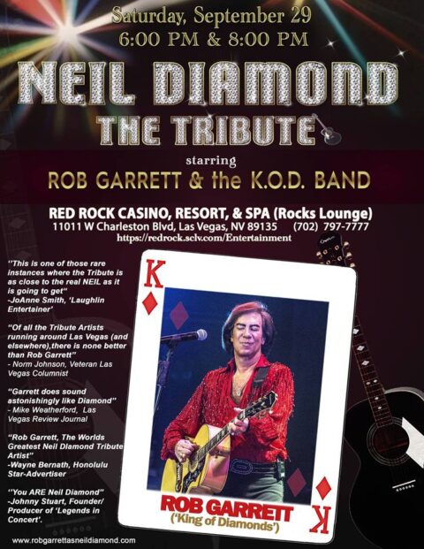 Rob Garret the Neil Diamond Tribute Show